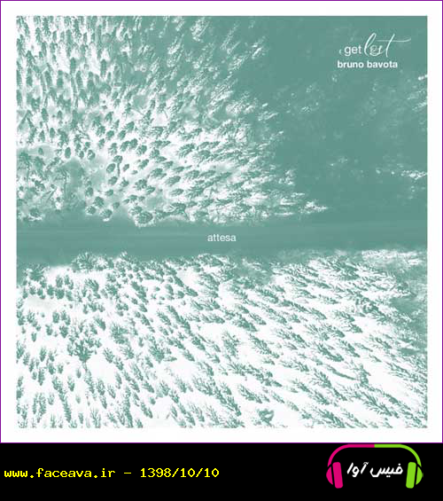 دانلود آلبوم خارجی Attesa موسیقی دراماتیک زیبایی از Bruno Bavota