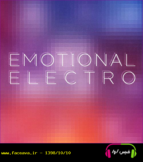 Emotional Electro موسیقی الکترونیک بی کلام احساسی از Jonathan Monroy