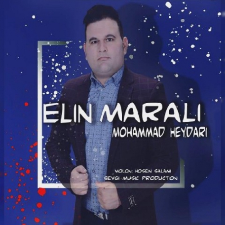 دانلود آهنگ جدید محمد حیدری ائلین مارالی