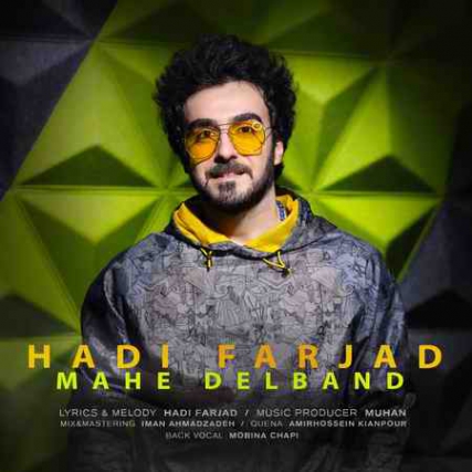دانلود آهنگ هادی فرجاد ماه دلبند Mahe Delband Cover دانلود آهنگ هادی فرجاد ماه دلبند