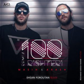 Masih & Arash - 100 Rishteri (Ehsan Foroutan Remix) (Cover)