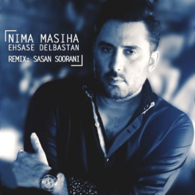 https://s5.hihes.ir/dl/new/o-wp-content/uploads/2020/04/Nima-Masiha-Ehsase-Delbastan-Remix.jpg