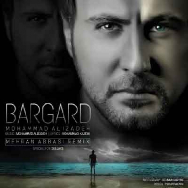 دانلود آهنگ محمد علیزاده برگرد