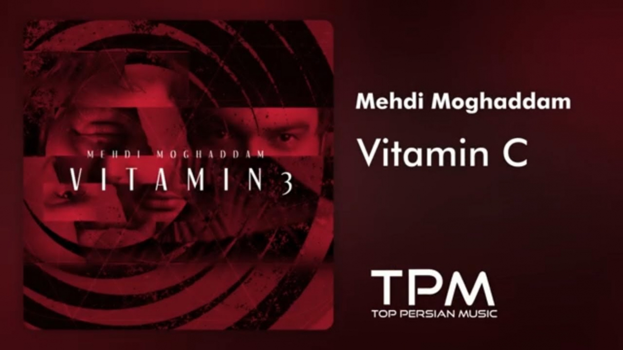 دانلود Mehdi Moghaddam - Vitamin C مهدی مقدم - ویتامین سی